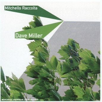 Cover for Dave Miller · Mitchells Raccolta (CD) (2005)