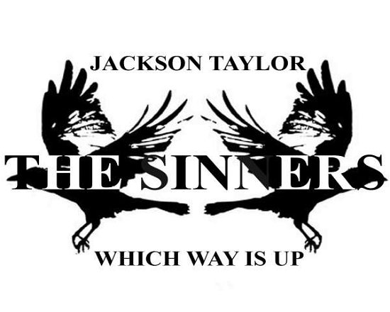 Cover for Taylor,jackson &amp; Sinners · Which Way is Up (CD) (2016)
