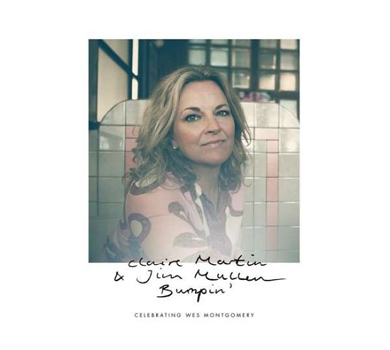 Cover for Claire Martin &amp; Jim Mullen · Bumpin (CD) (2019)