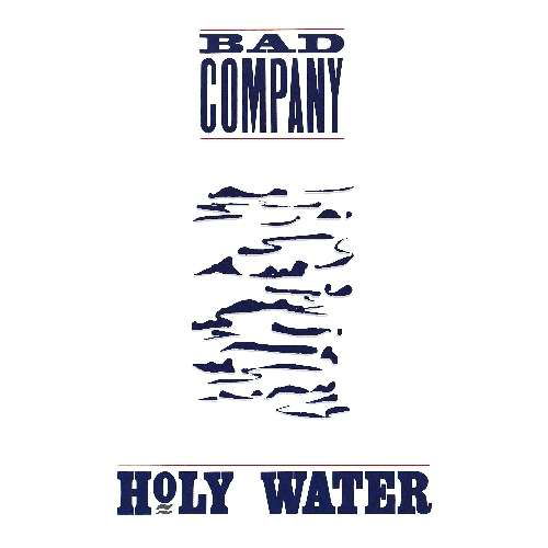 Holy Water - Bad Company - Muziek - WOUNDED BIRD - 0664140137127 - 26 januari 2010