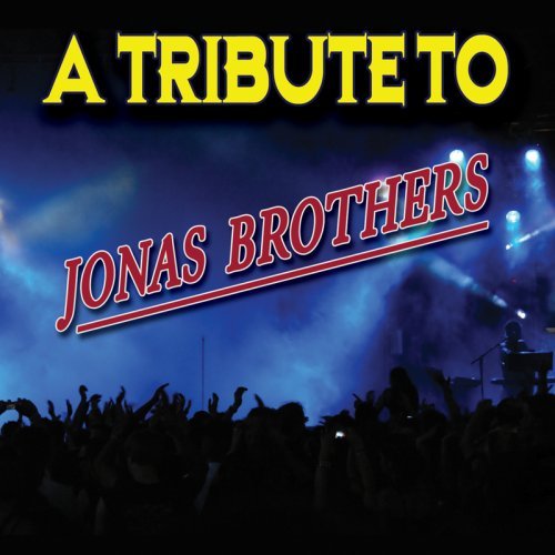 Cover for Jonas Brothers · Tribute to Jonas Brothers (CD) [Tribute edition] (2020)