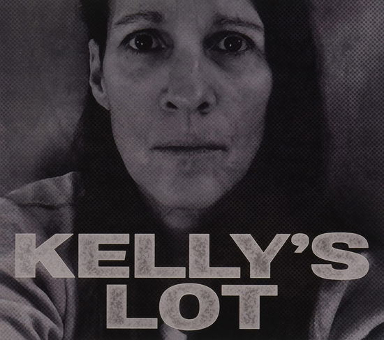 Cover for Kelly's Lot · Where And When (CD) (2021)