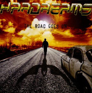 Cover for Hardreams · Road Goes on (CD) (2008)