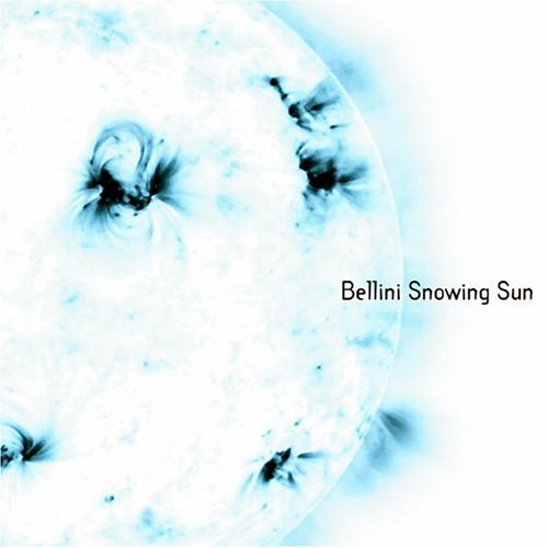 Cover for Bellini · Snowing Sun (CD) (2002)