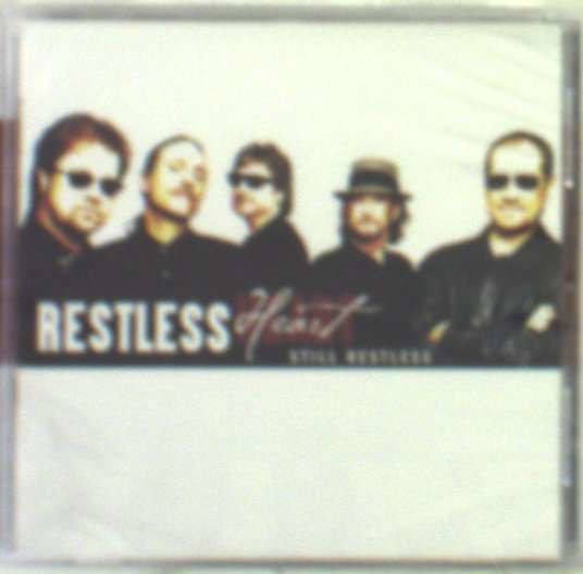 Cover for Restless Heart · Still Restless (CD) (1990)