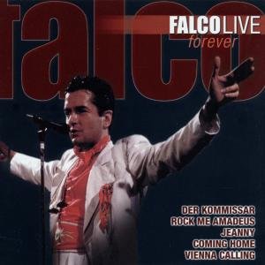 Live Forever - Falco - Música - East West Germany - 0685738078127 - 29 de noviembre de 1999
