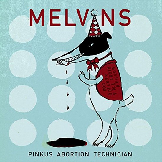Melvins · Pinkus Abortion Technician (CD) (2018)