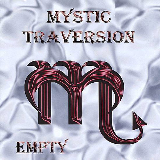 Cover for Mystic Traversion · Empty (CD) (2008)