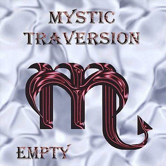 Empty - Mystic Traversion - Music - CD Baby - 0692863136127 - May 27, 2008