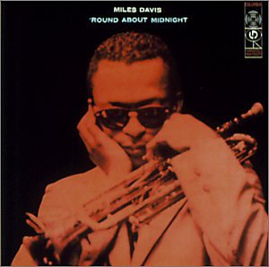 Cover for Miles Davis · Round About Midnight (CD) [Remastered edition] (2001)