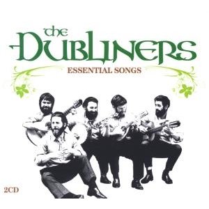 Cover for Dubliners (The) · Essential Songs (CD) (2008)
