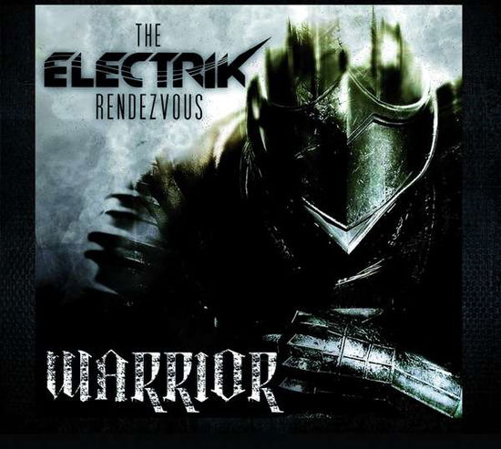 Cover for Electrik Rendezvous · Warrior (CD) (2019)