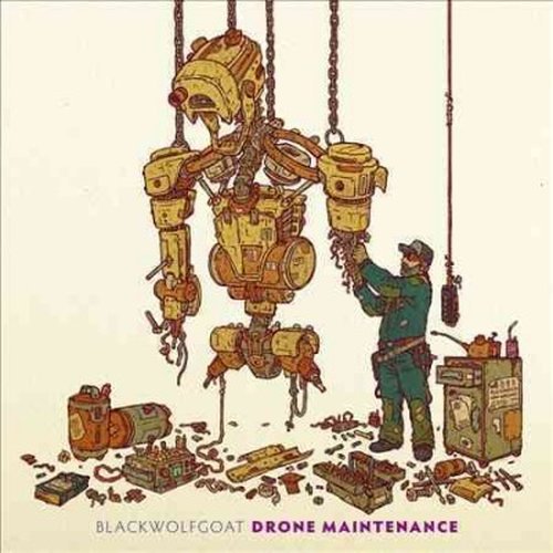 Blackwolfgoat · Drone Maintenance (CD) (2019)