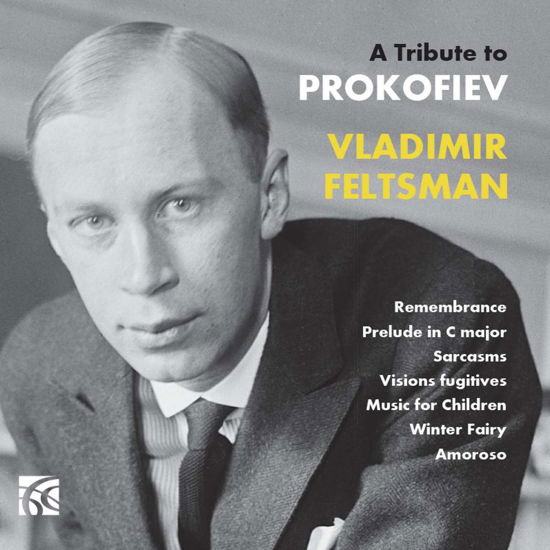 Prokofiev: Prelude / Works For Piano - Vladimir Feltsman - Musik - NIMBUS ALLIANCE - 0710357636127 - 2. Februar 2018