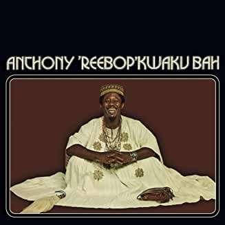 Cover for Anthony 'reebop' Kwaku Bah (CD) (2023)