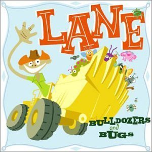 Cover for Lane · Bulldozers &amp; Bugs (CD) (2003)