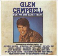 Best of the Early Years - Glen Campbell - Música - Curb Records - 0715187744127 - 1 de fevereiro de 1991