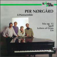 Trio Op.15/Spell / Lin - P. Norgard - Musiikki - KONTRAPUNKT - 0716043221127 - torstai 18. marraskuuta 1999