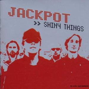 Cover for Jackpot · Jackpot - Shiny Things (CD) (2020)