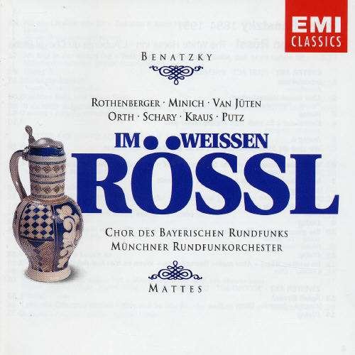 Benatzky: Im Weissen Rossl - Rothenberger / Minich / Van Ju - Música - EMI - 0724356658127 - 2004