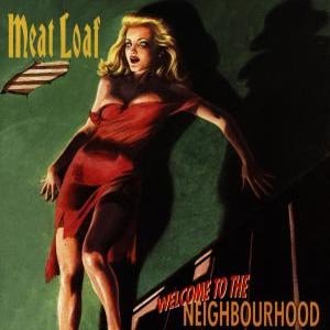 Cover for Meat Loaf · Welcome to the Neighborhood (CD) (2012)
