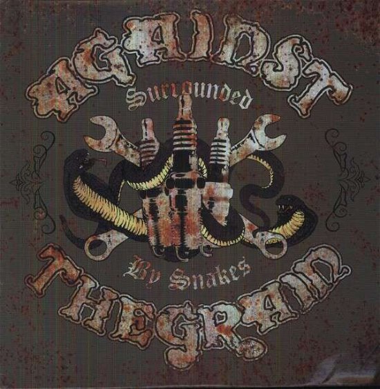Cover for Against The Grain · Surrounded By Snakes (LP) (2013)
