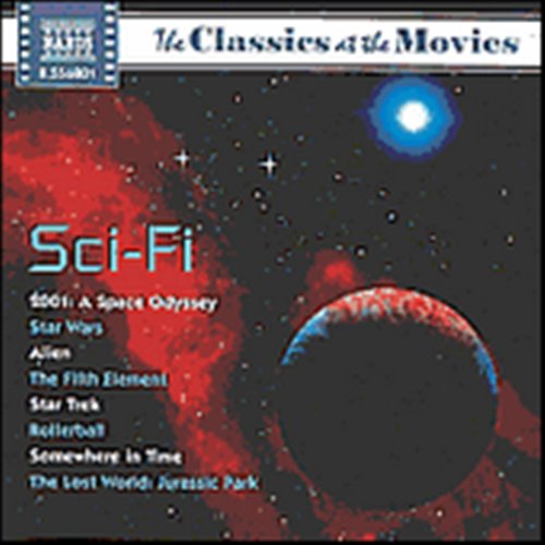 Classics at the Movies: Sci-fi / Various - Classics at the Movies: Sci-fi / Various - Music - Naxos - 0730099680127 - 2002