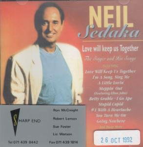 Cover for Neil Sedaka · Love Will Keep Us Together (CD) (2023)