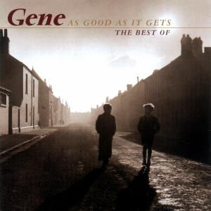 As Good As It Gets (Best O - Gene - Musiikki - POP - 0731454974127 - torstai 31. toukokuuta 2001