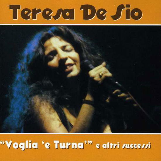 Cover for Teresa De Sio · Voglia 'e Turna E Altri Successi (CD) (1998)