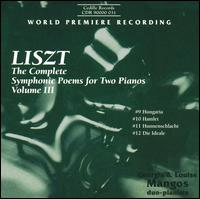 Cover for Liszt / Mangos,g. / Mangos,l. · Complete Symphonic Poems for 2 Pianos III (CD) (2000)