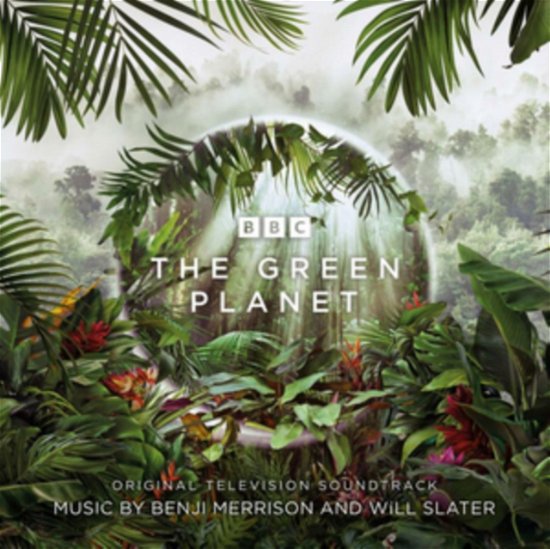 Cover for Benji Merrison &amp; Will Slater · The Green Planet - Original Tv Soundtrack (CD) (2022)