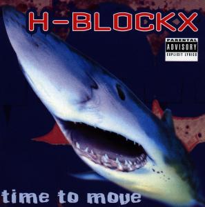 Time to Move - H-blockx - Musiikki - SI / SING SING - 0743211875127 - maanantai 22. elokuuta 1994