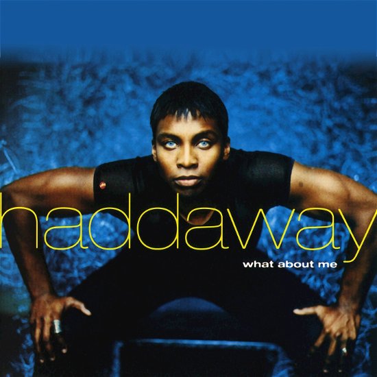 Cover for Haddaway · What About Me -cds- (CD)