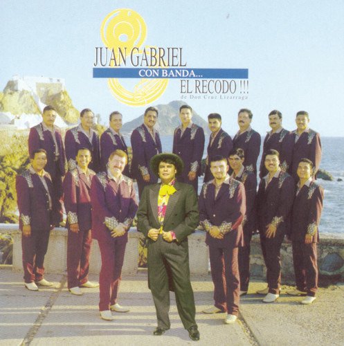 Cover for Juan Gabriel · Con Banda... El Recodo!!! (CD)