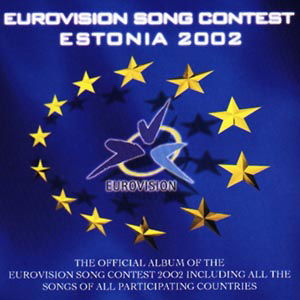 Diverse - Eurovision Song Contest Estonia 2002 - Eurovision Song Contest Estonia 2002 - Musique - BMG - 0743219233127 - 30 août 2023