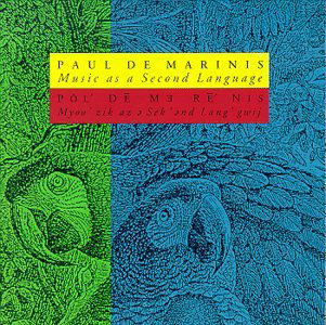 Cover for Paul Demarinis · Music As a Second Language (CD) (1993)