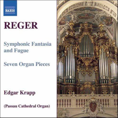 Symphonic Fantasia & Fugue - Reger / Krapp - Muzyka - NAXOS - 0747313289127 - 31 października 2006
