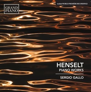 Cover for Henselt / Gallo,sergio · Piano Works (CD) (2015)