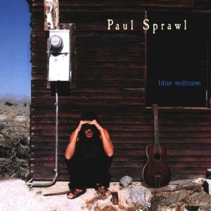 Paul Sprawl · Blue Suitcase (CD) (1999)