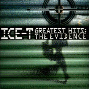 Cover for Ice-t · Greatest Hits: the Evidence (CD) (2000)