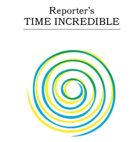 Cover for Reporter · Time Incredible (CD) (2010)