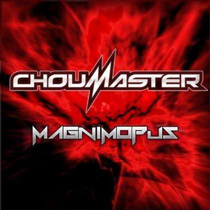 Magnimopus - Choumaster - Musiikki - Choumaster - 0752423193127 - perjantai 1. helmikuuta 2013