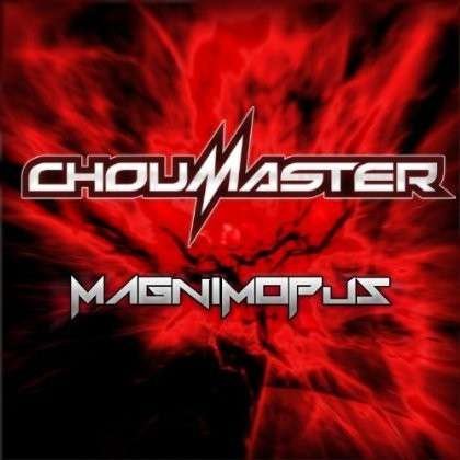 Cover for Choumaster · Magnimopus (CD) (2013)