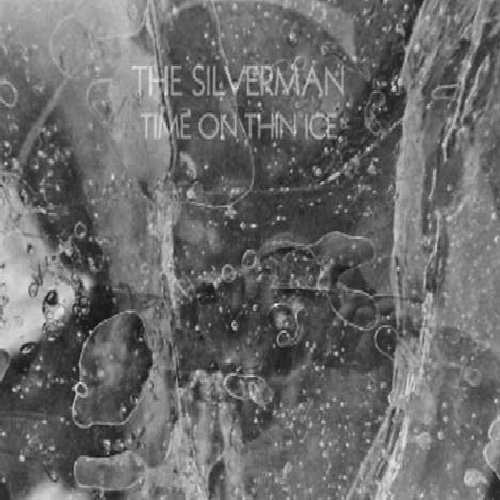 Cover for Silverman · Time on Thin Ice (CD) (2010)