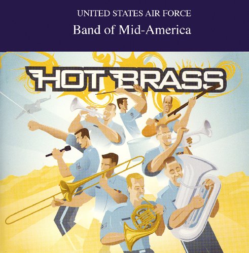 Cover for Wonder / Benson / Us Air Force Band of Mid-america · Hot Brass (CD) (2011)