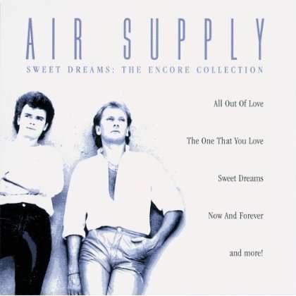 Cover for Air Supply · Sweet Dreams-Encore Collection (CD)