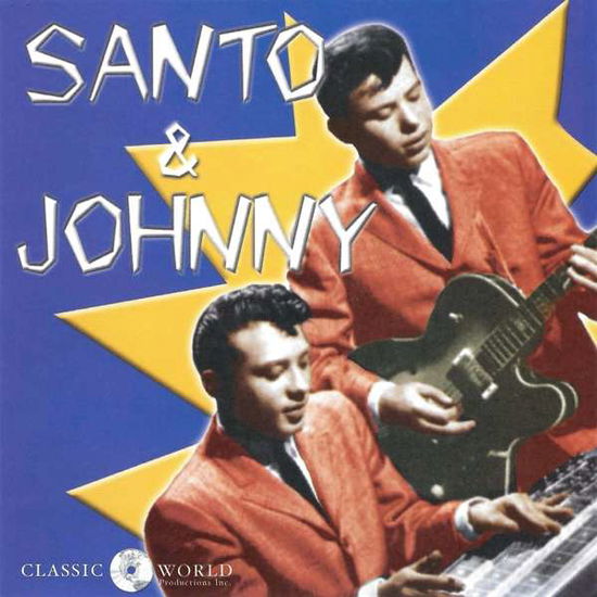 Santo & Johnny - Santo & Johnny - Musiikki - CLASSIC WORLD ENTERT - 0760137231127 - perjantai 17. toukokuuta 2019