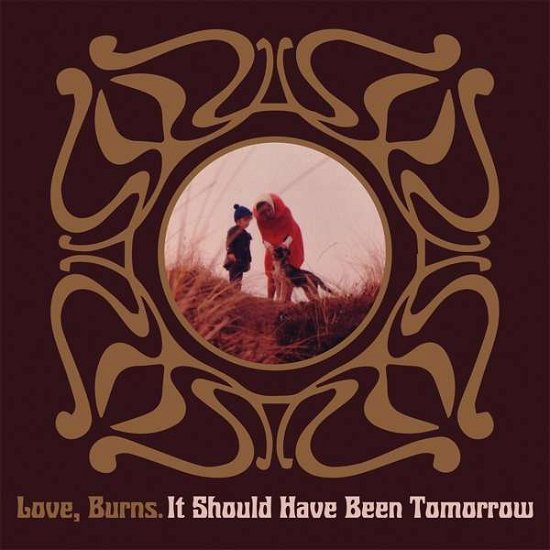 Cover for Burns Love · It Should Have Been Tomorrow (CD) (2022)