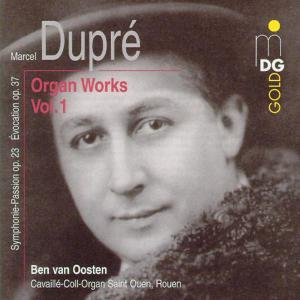 Symphonie Passion Op 23 / Evocation Op 37 - Dupre / Van Oosten - Musikk - MDG - 0760623095127 - 22. februar 2000